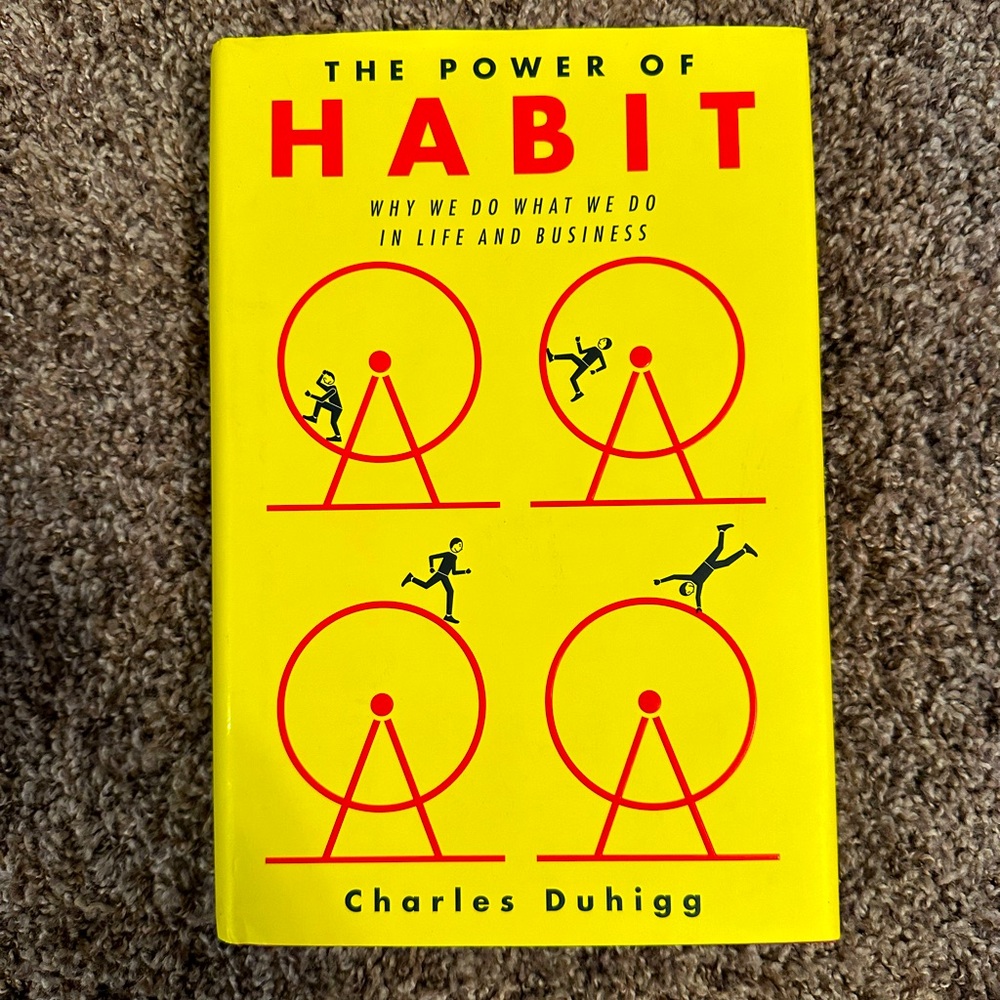The Power of Habit by Charles Duhigg